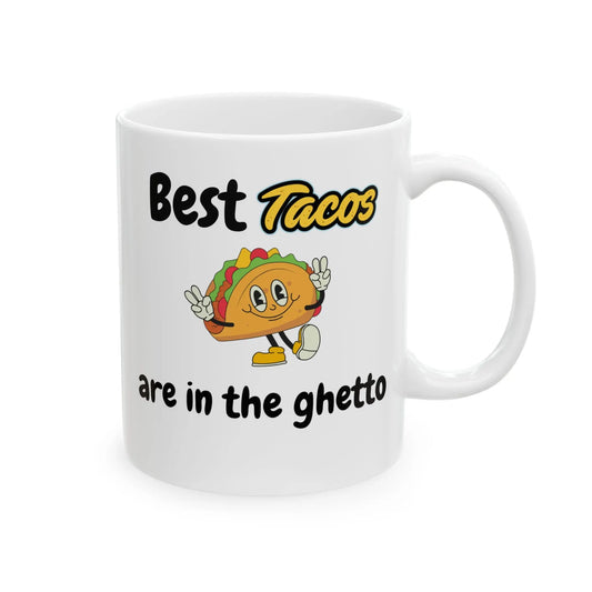 Funny Ceramic Mug, Tacos Printify