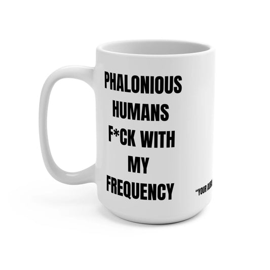 Funny Mug, Phalonius Humans Printify