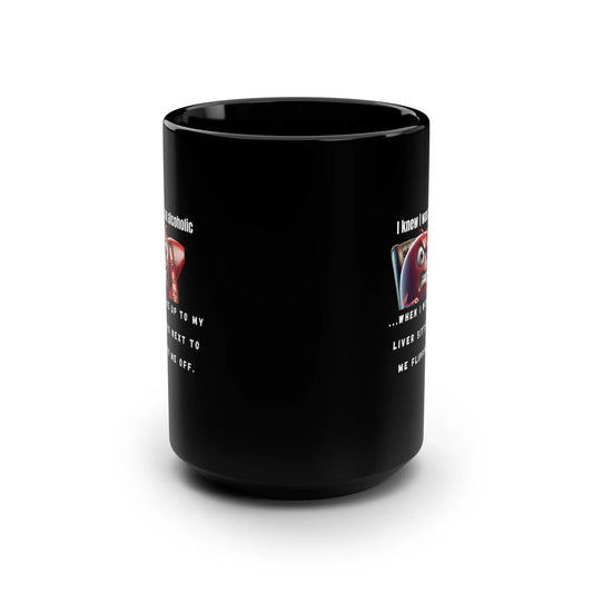 Funny Black Mug, Alcoholic AA Printify