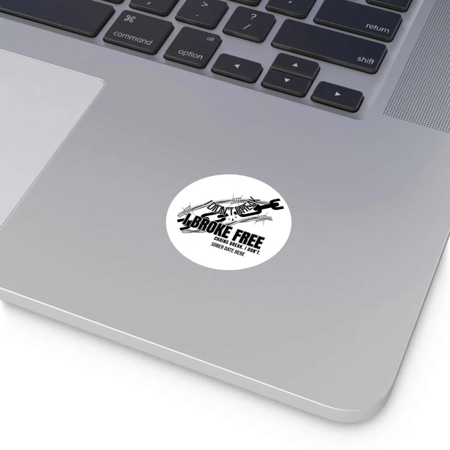 “I Broke Free” Sober Sticker – Black Recovery Chain Decal, Custom Sober Date Printify