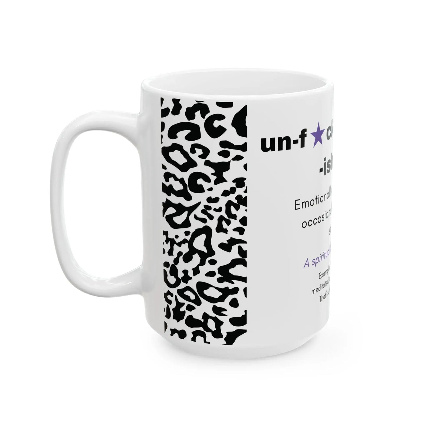 Unf*ckwithable-ish Mug, Recovery Definition with Leopard Print Printify