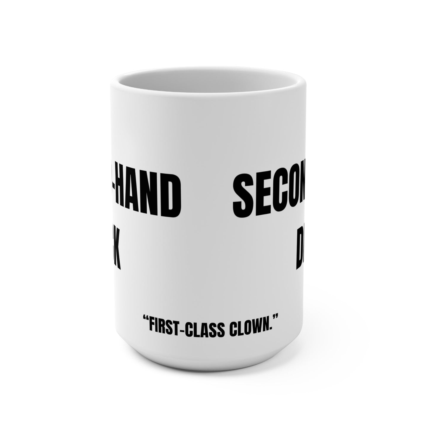 Funny Mug, Second-Hand Dick, I Don't Do Fun-Size Printify