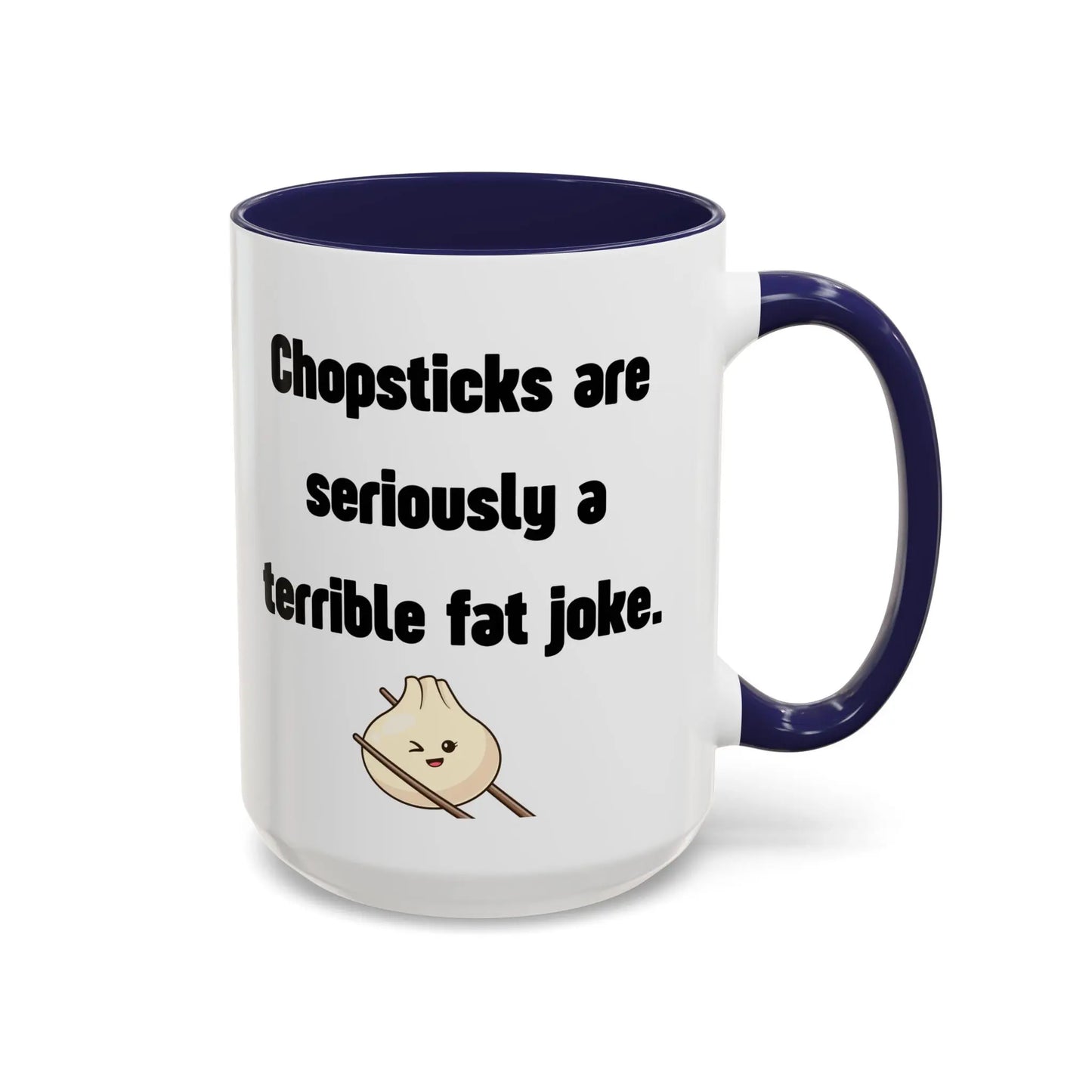 Funny Ceramic Mug, Fat Jokes Printify