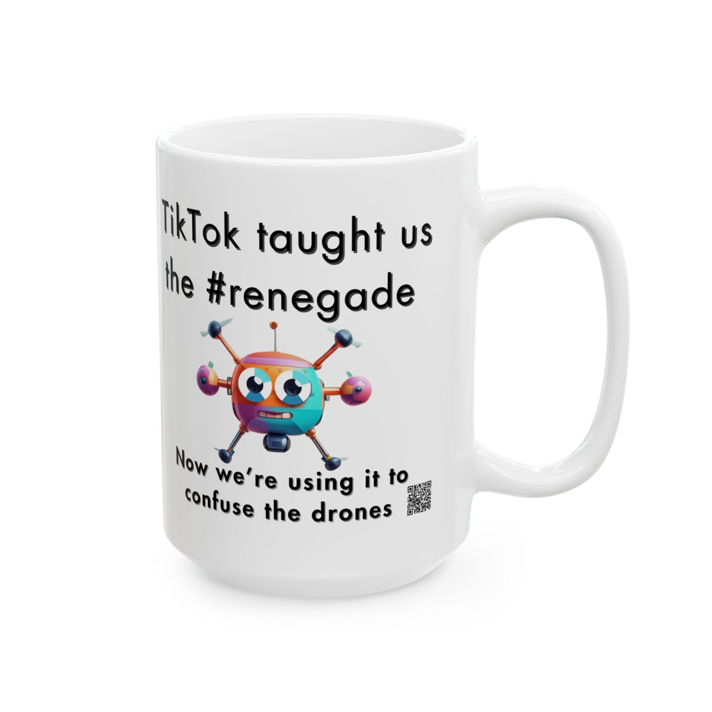 TikTok Inspired Mug, Confused Drone