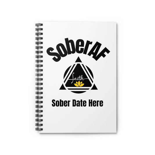 Spiral Notebook - Sober AF + Custom Sober Date Printify