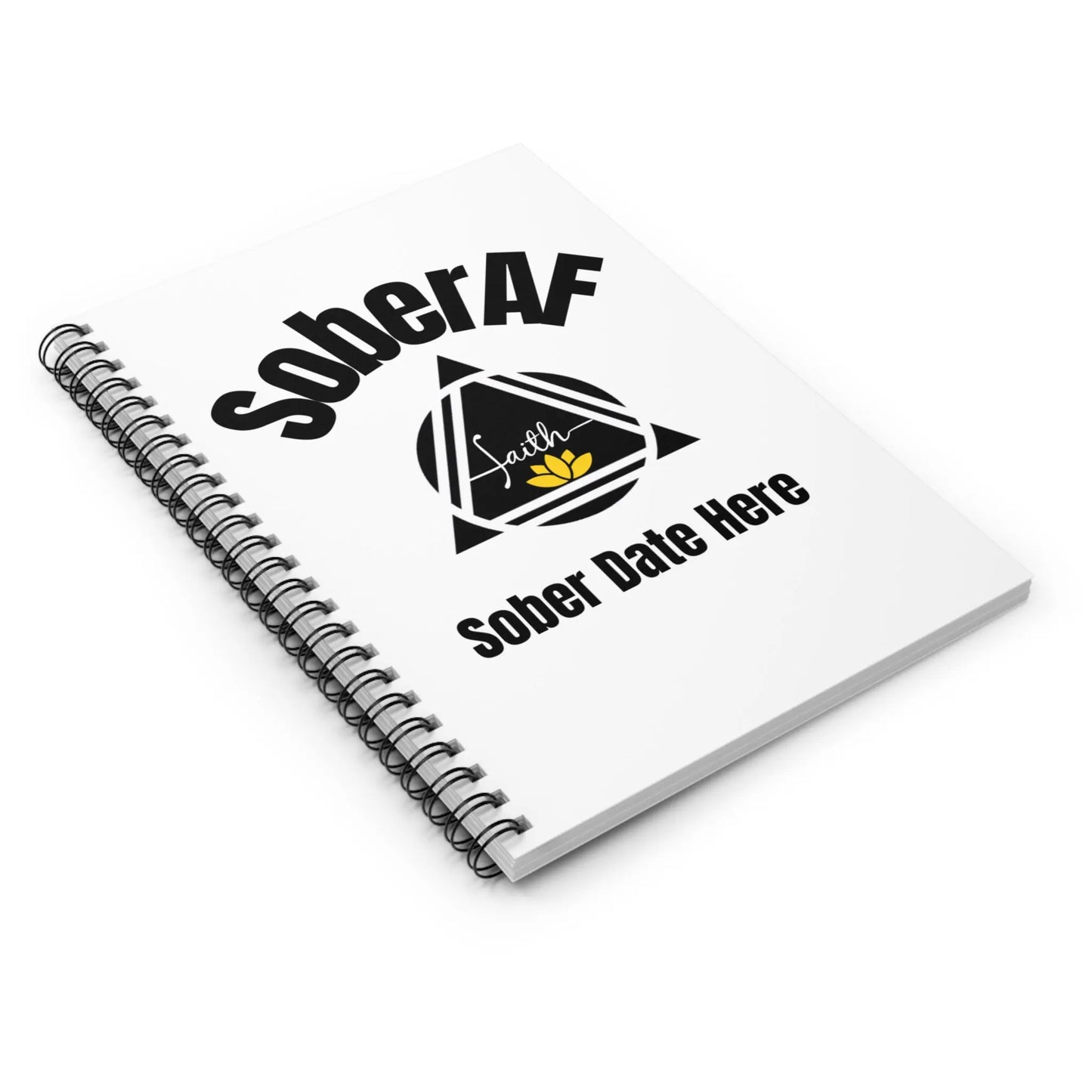 Spiral Notebook - Sober AF + Custom Sober Date Printify