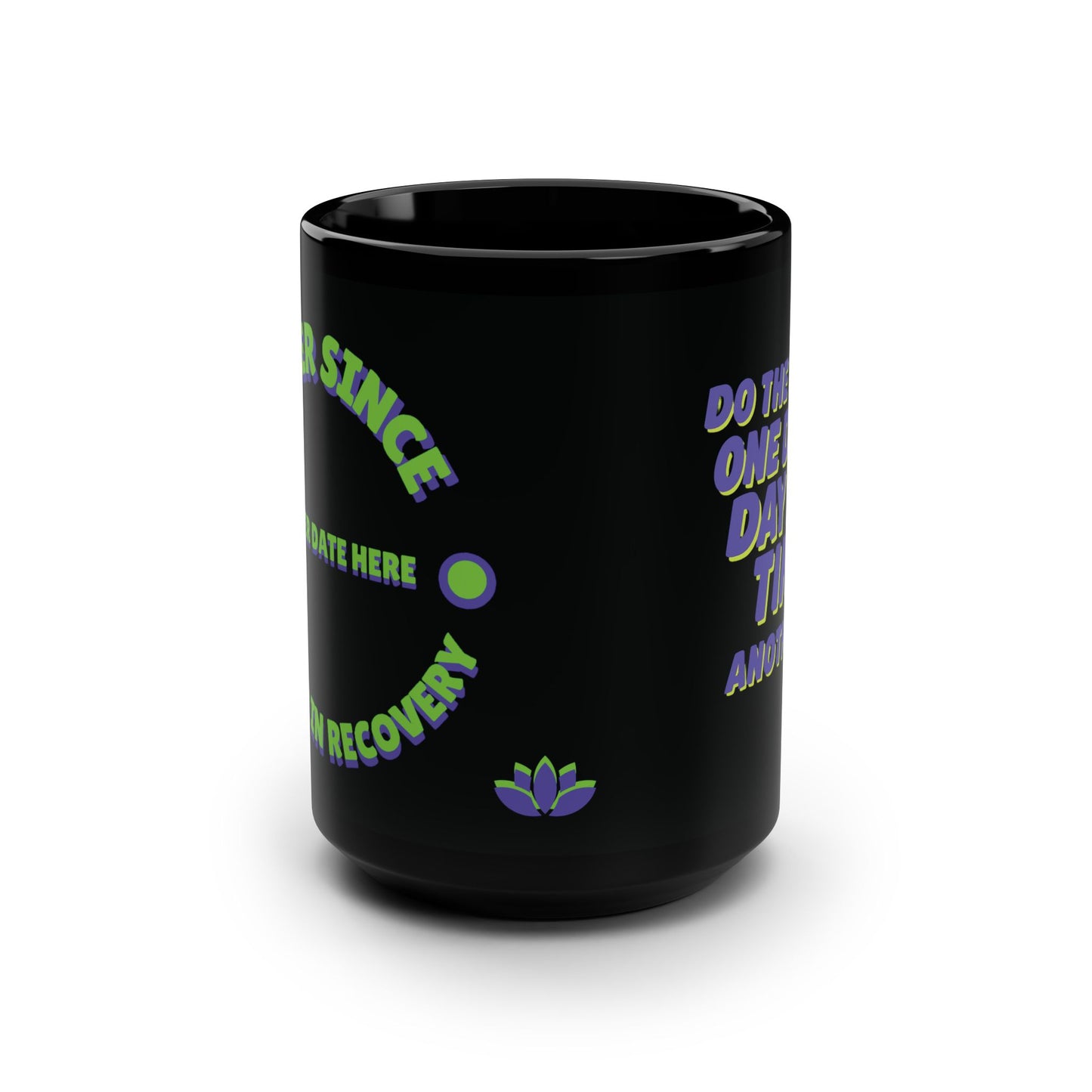 Recovery “Do the Thing” Sober Mug 15oz, Weird Mug Planter – One Damn Day at a Time + Custom Date
