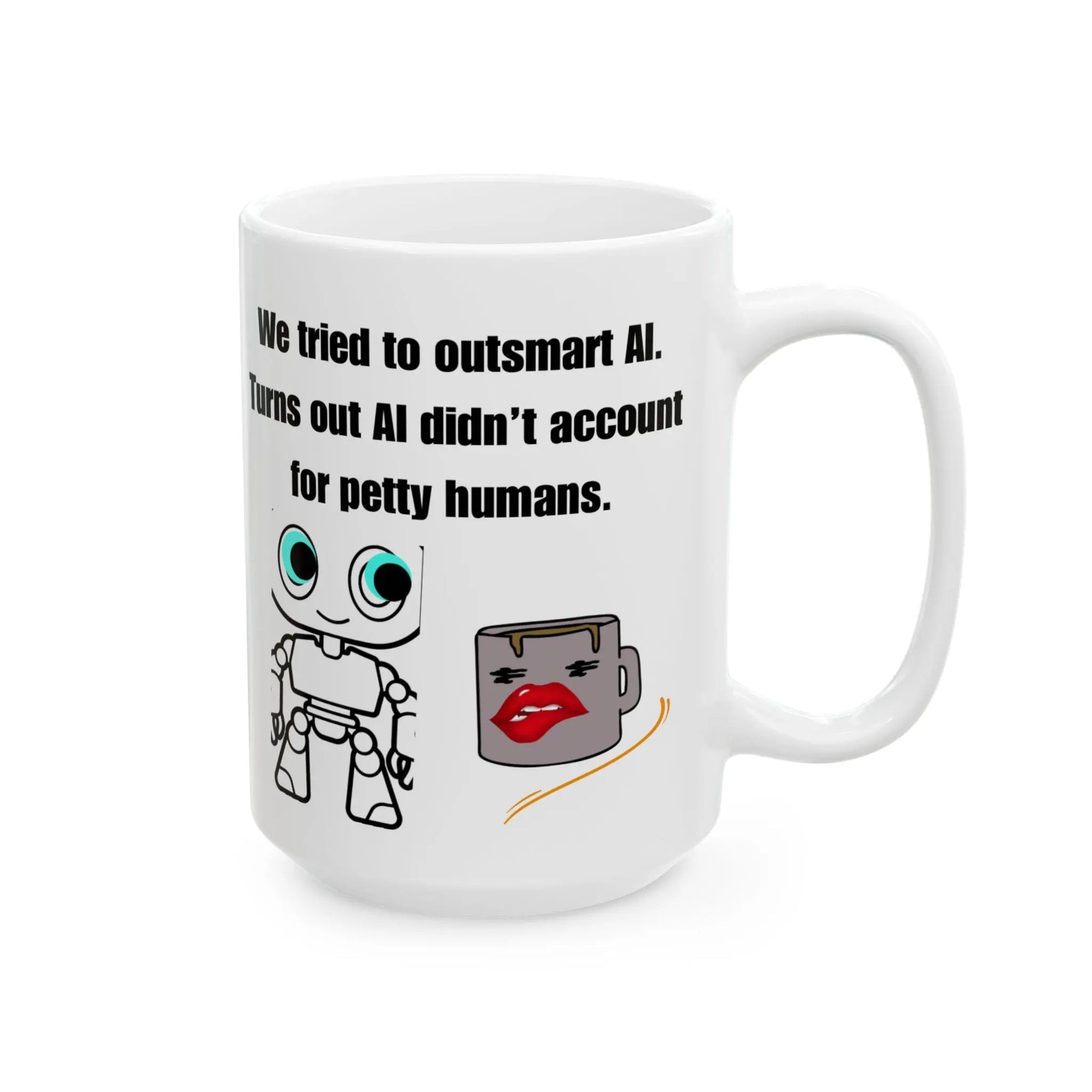 Funny White Ceramic Mug, AI Quote "Petty Humans" Printify