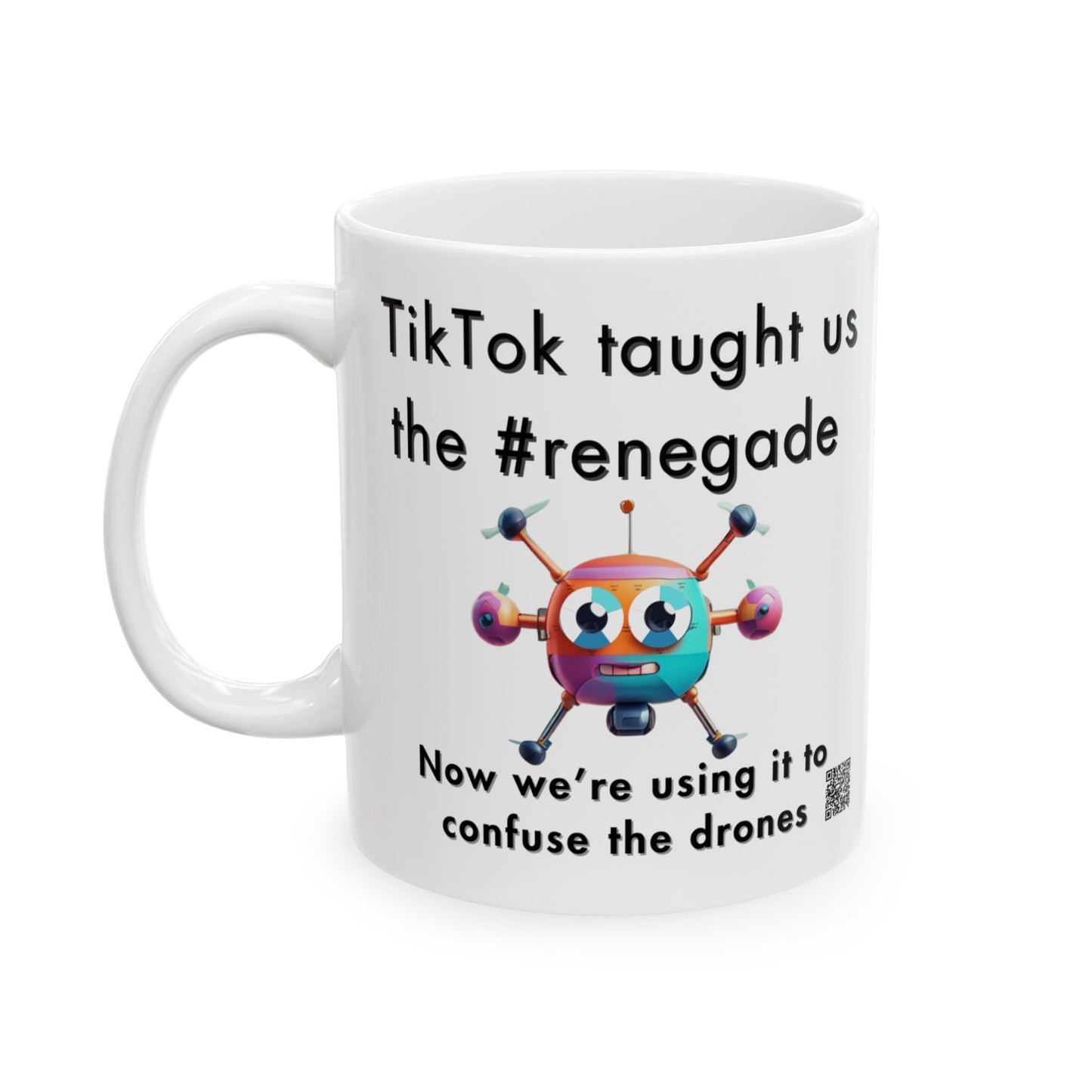 TikTok Inspired Mug, Confused Drone