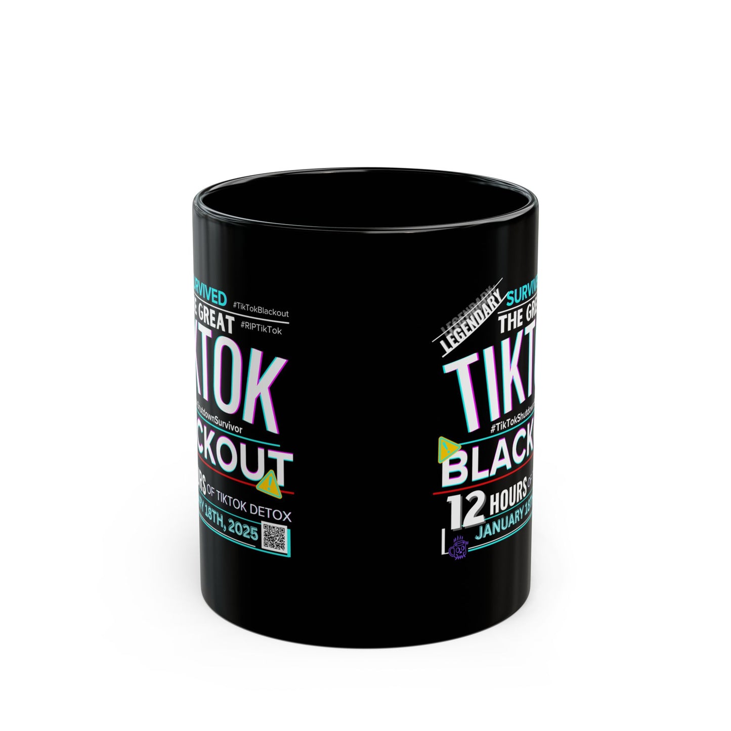 LIMITED EDITION: TikTok Blackout Survivor Mug, Black Ceramic 15oz