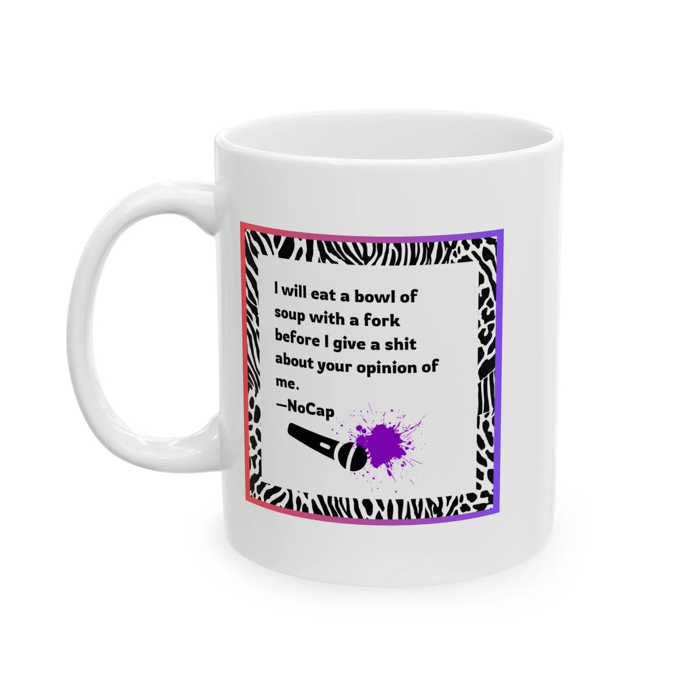 Funny Ceramic Mug, Don't Care Printify