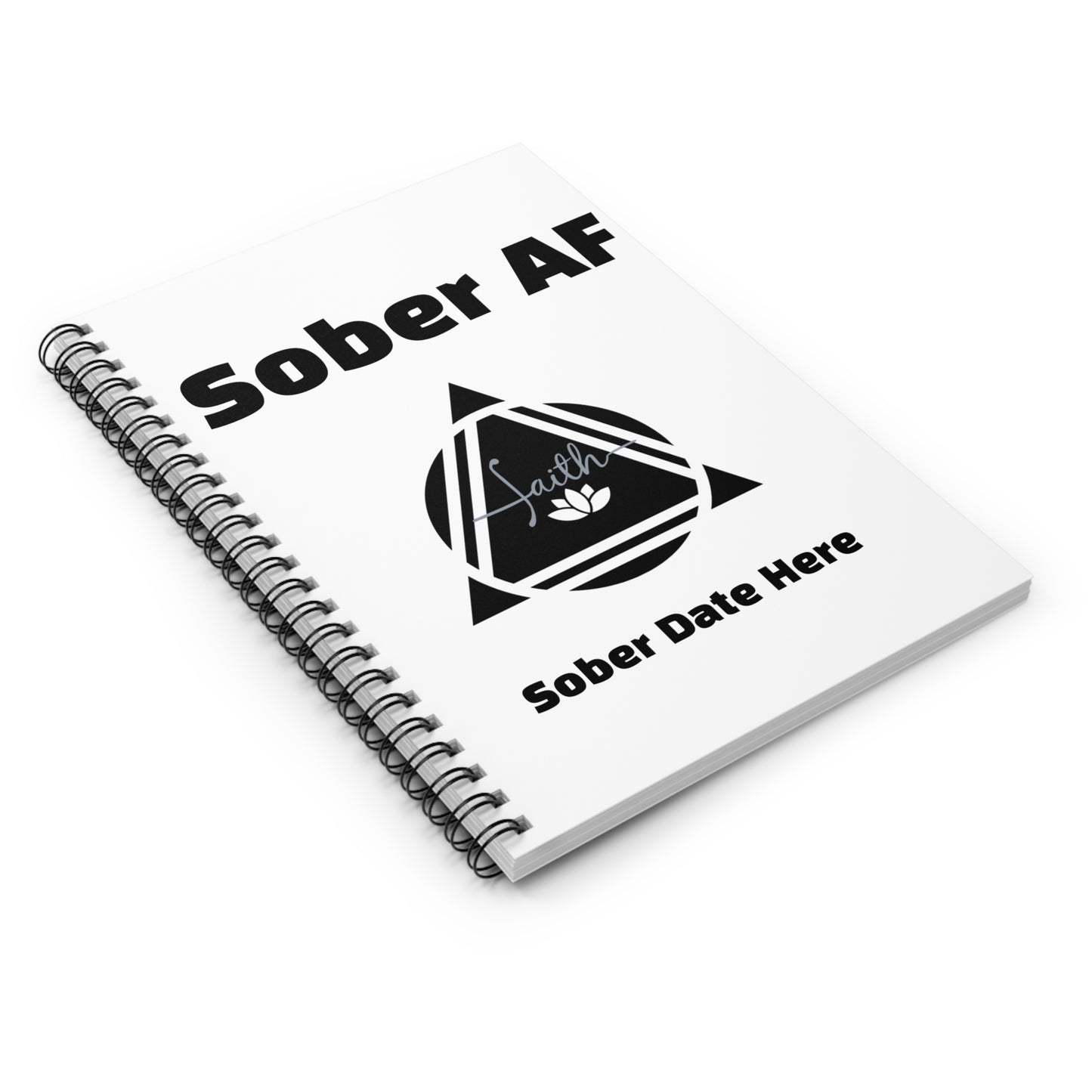 SoberAF Spiral Notebook – The Recovery Grind Collection