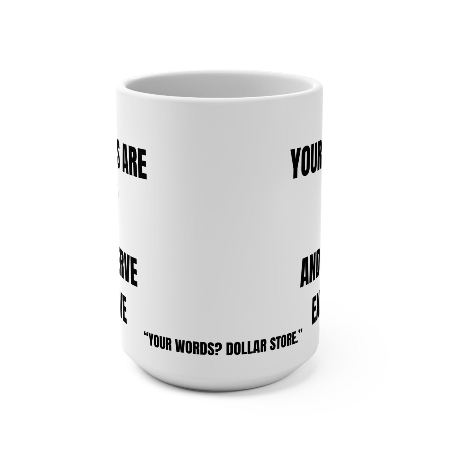 Bold Statement Mug | Motivational Coffee Cup | Gift for Friends | Relationships and Breakups, Humor |