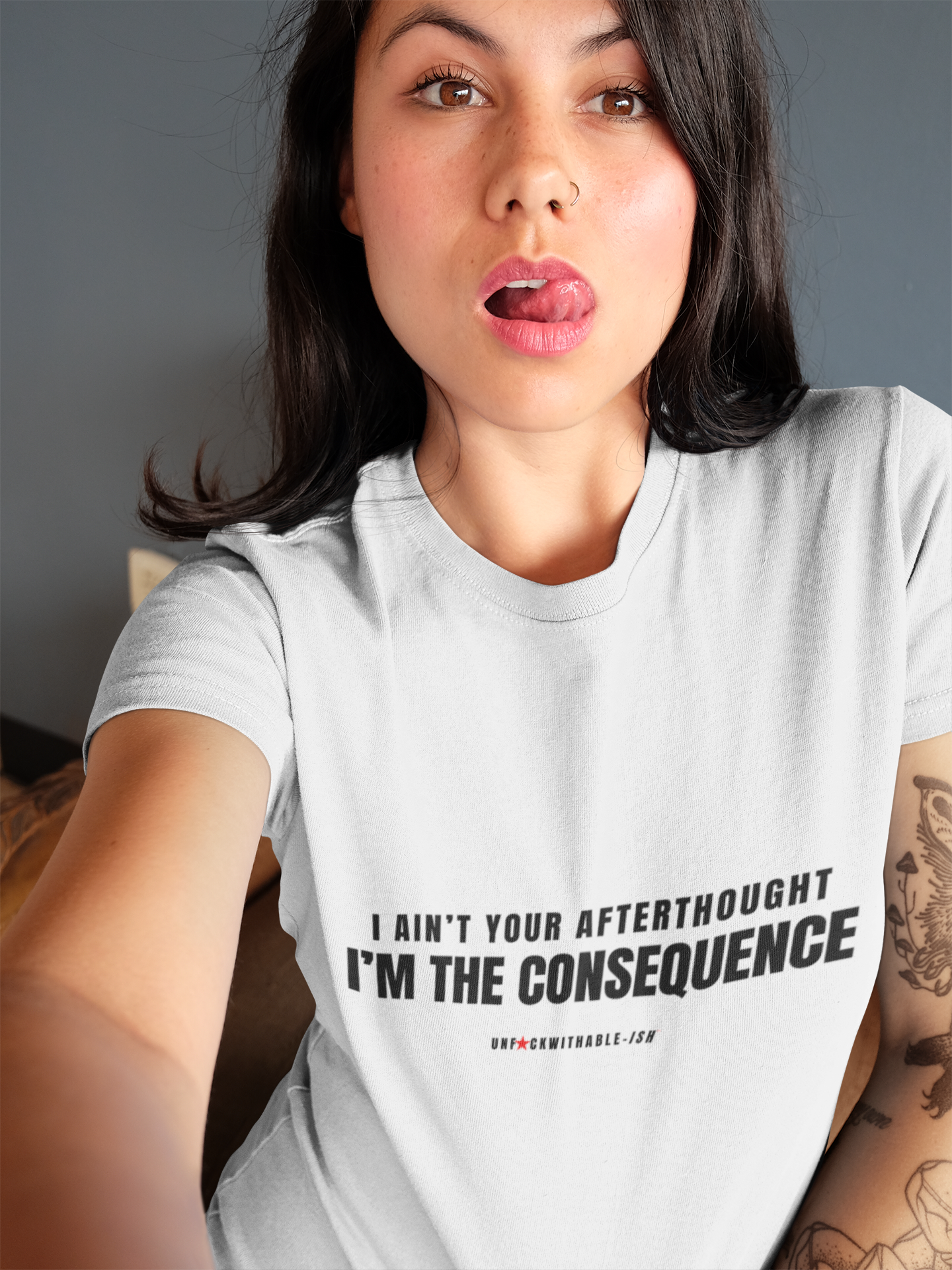 Women's Street Style Crop Tee, I Ain't Your Afterthought I'm the Consequence™