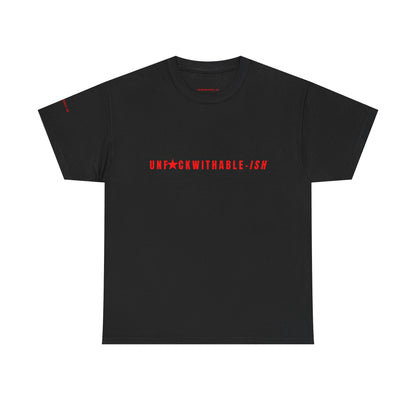 UNF★CKWITHABLE-ISH™ T-Shirt Graphic Shirt Unisex, 3 Colors