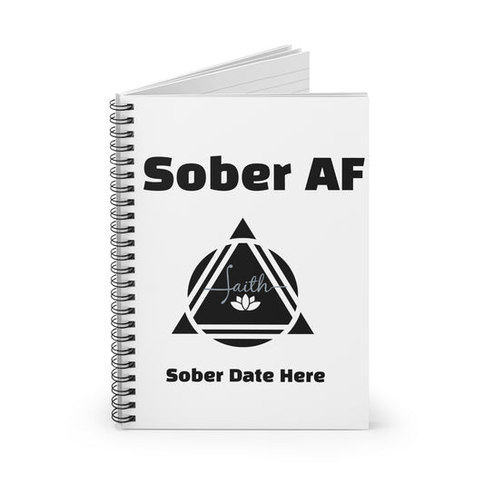 SoberAF Spiral Notebook – The Recovery Grind Collection