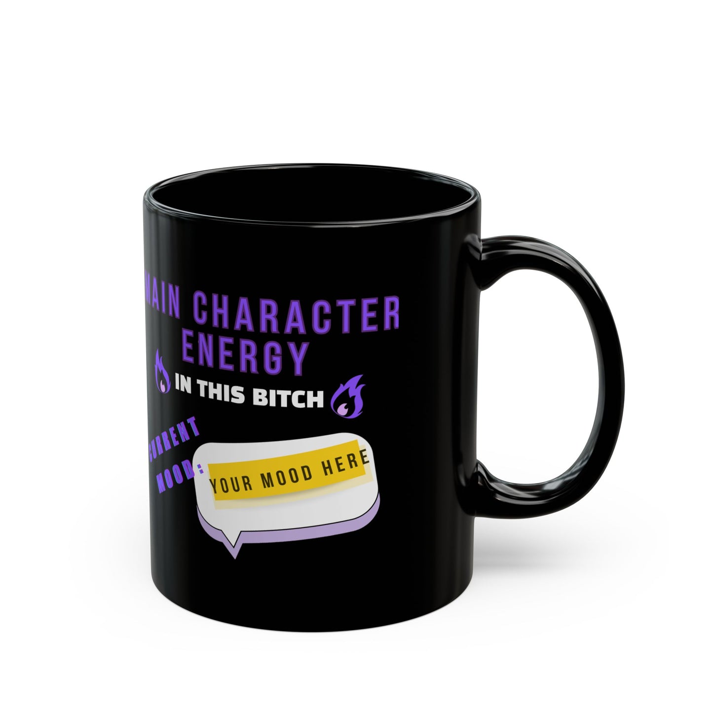 Custom Funny Ceramic Black Mug, Main Character Energy, 11oz & 15oz - Personalized Mood