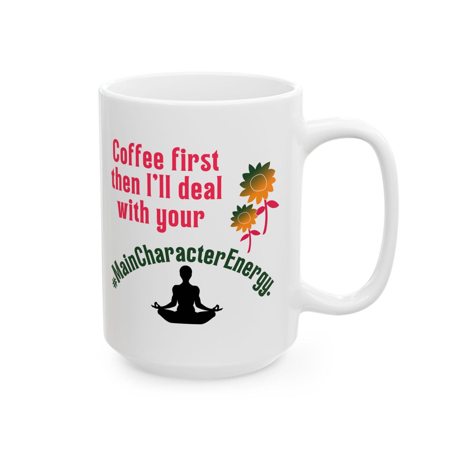Funny Ceramic Mug, Coffee First