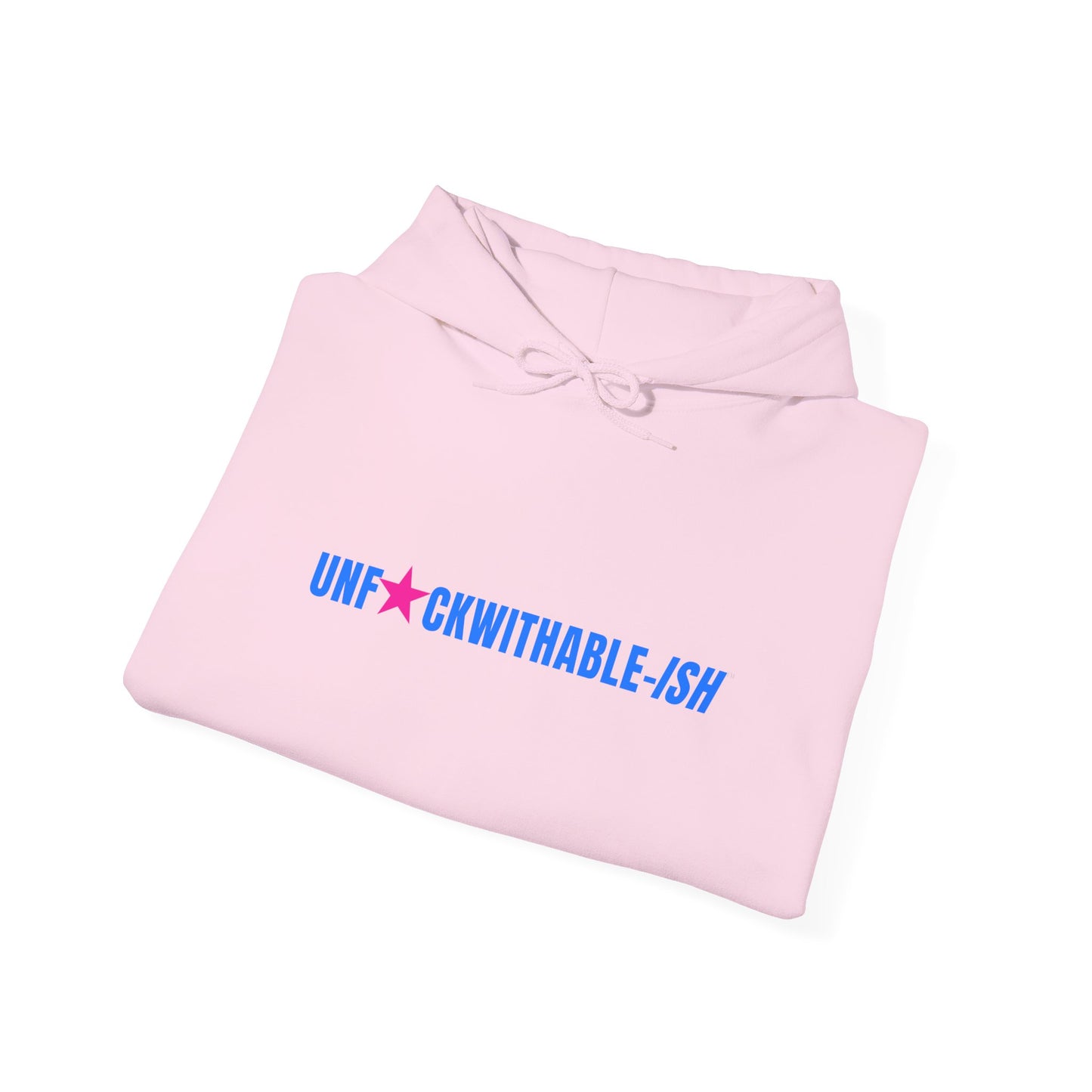 Unf★ckwithable-Ish Hoodie – Hot Pink Edition