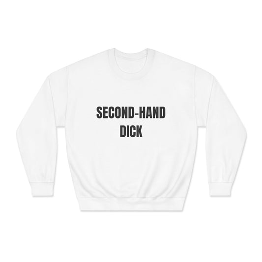 Funny Unisex Crewneck Heavy Weight Sweatshirt - Second-Hand Dick Printify