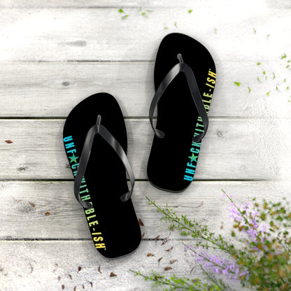 UNF★CKWITHABLE-ISH™ Flip Flops Rainbow