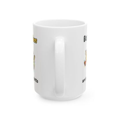 Funny Mug, Tacos in the Ghetto