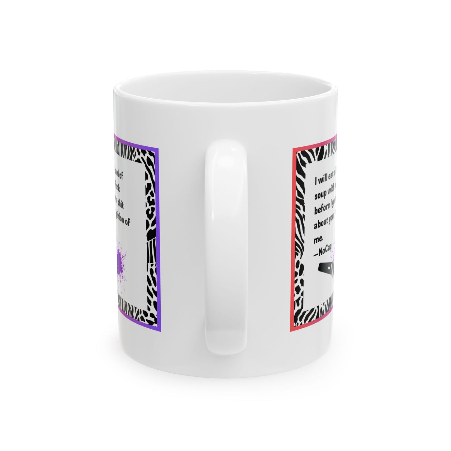 Funny Ceramic Mug, Don't Care
