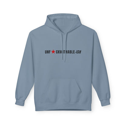UNF★CKWITHABLE-ISH Soft AF Midweight Fleece Hoodie - Unisex
