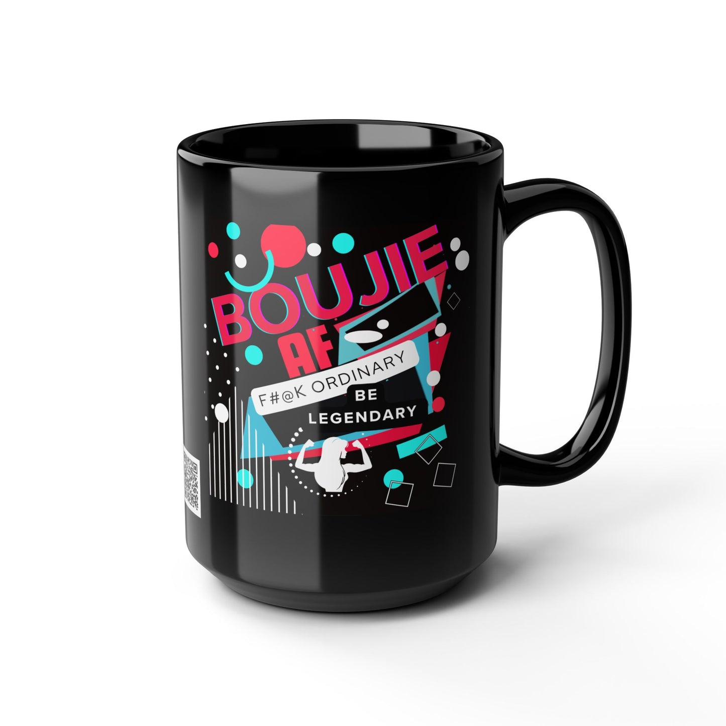 Inspirational Black Ceramic Mug 15, Boojie AF Be Legendary