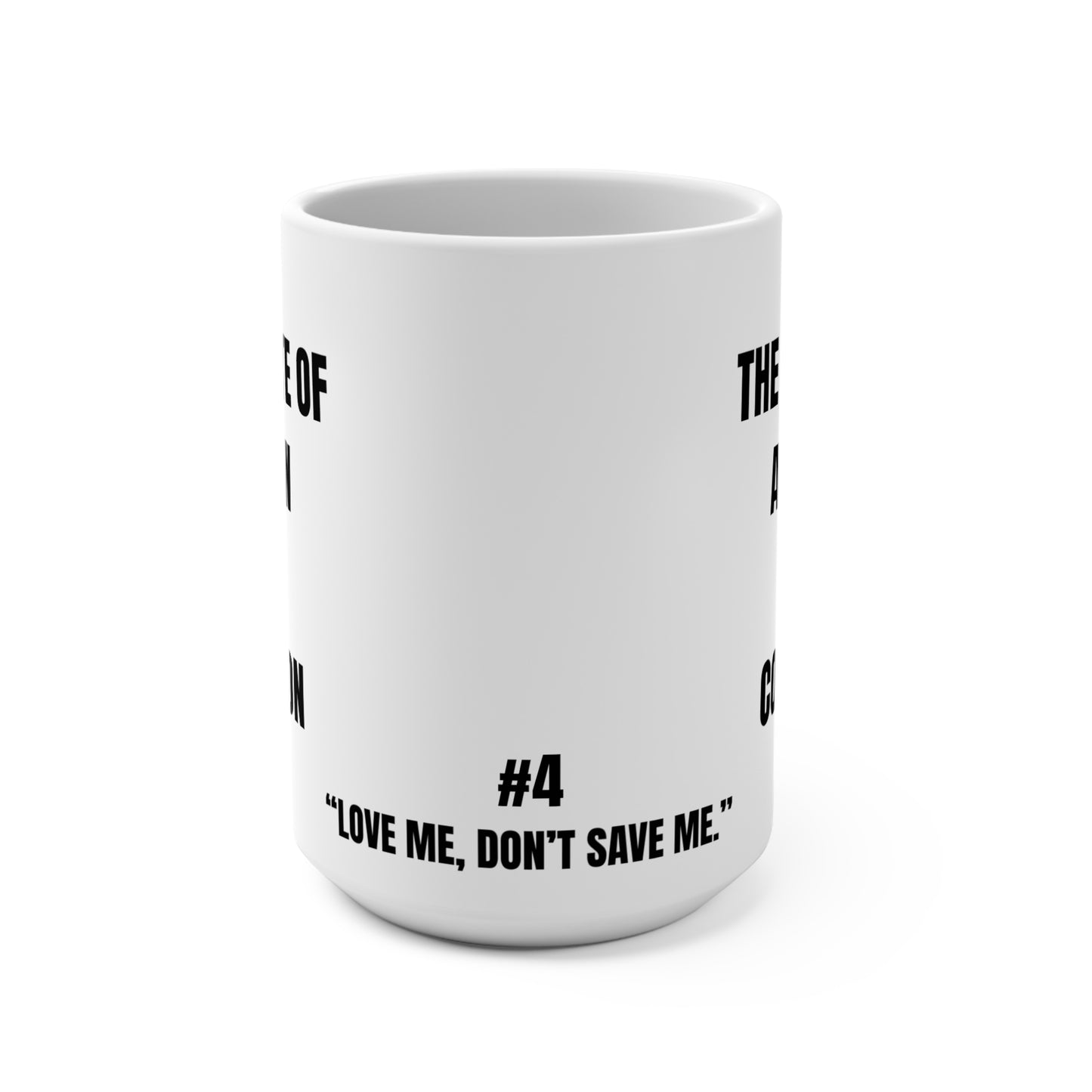 White mug with black text on a white background another 24 series #4 of 24, the bean grind