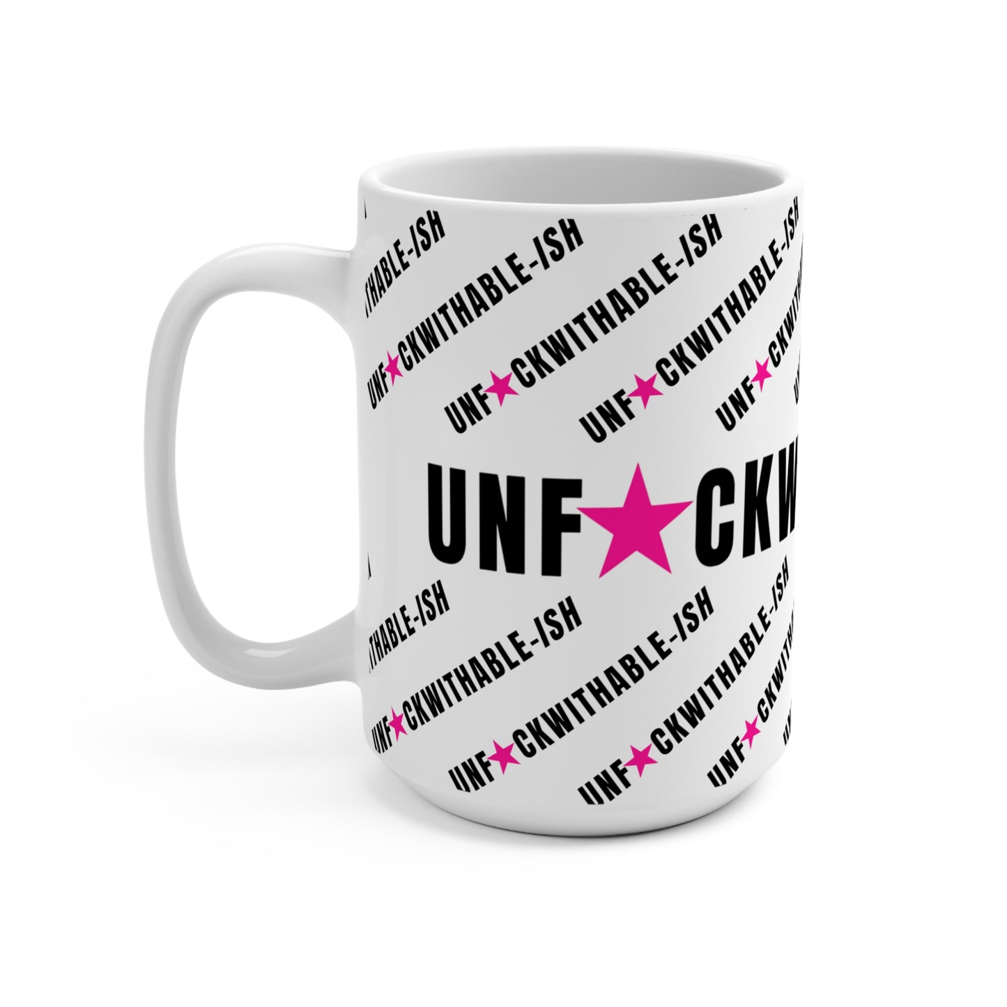 UNF★CKWITHABLE-ISH Streetwear Style Glossy Mug