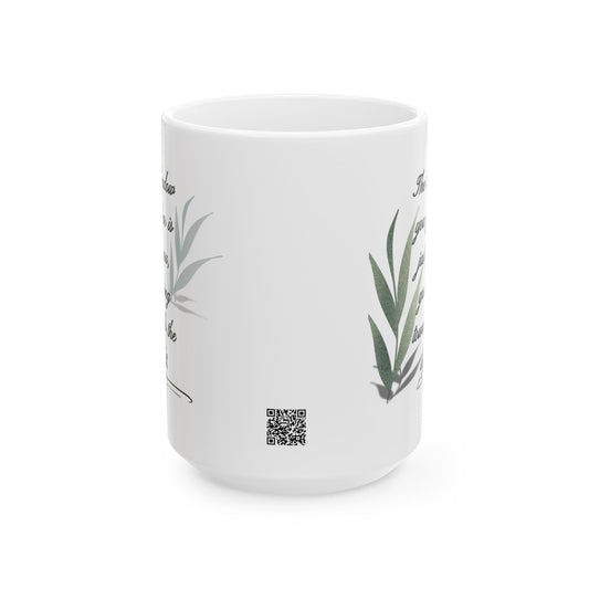 Inspirational Ceramic Mug, Your Shadow
