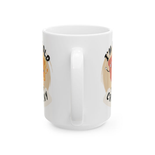 Funny Ceramic Mug, Not Old, Just Crunchy