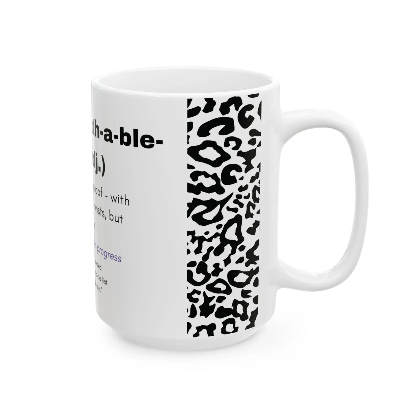 Unf*ckwithable-ish Mug, Recovery Definition with Leopard Print Printify