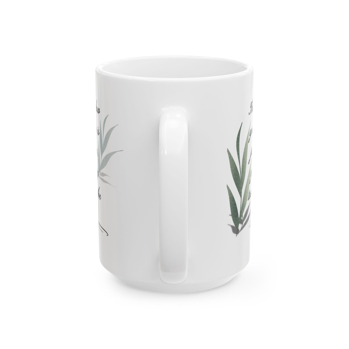 Inspirational Ceramic Mug, Your Shadow