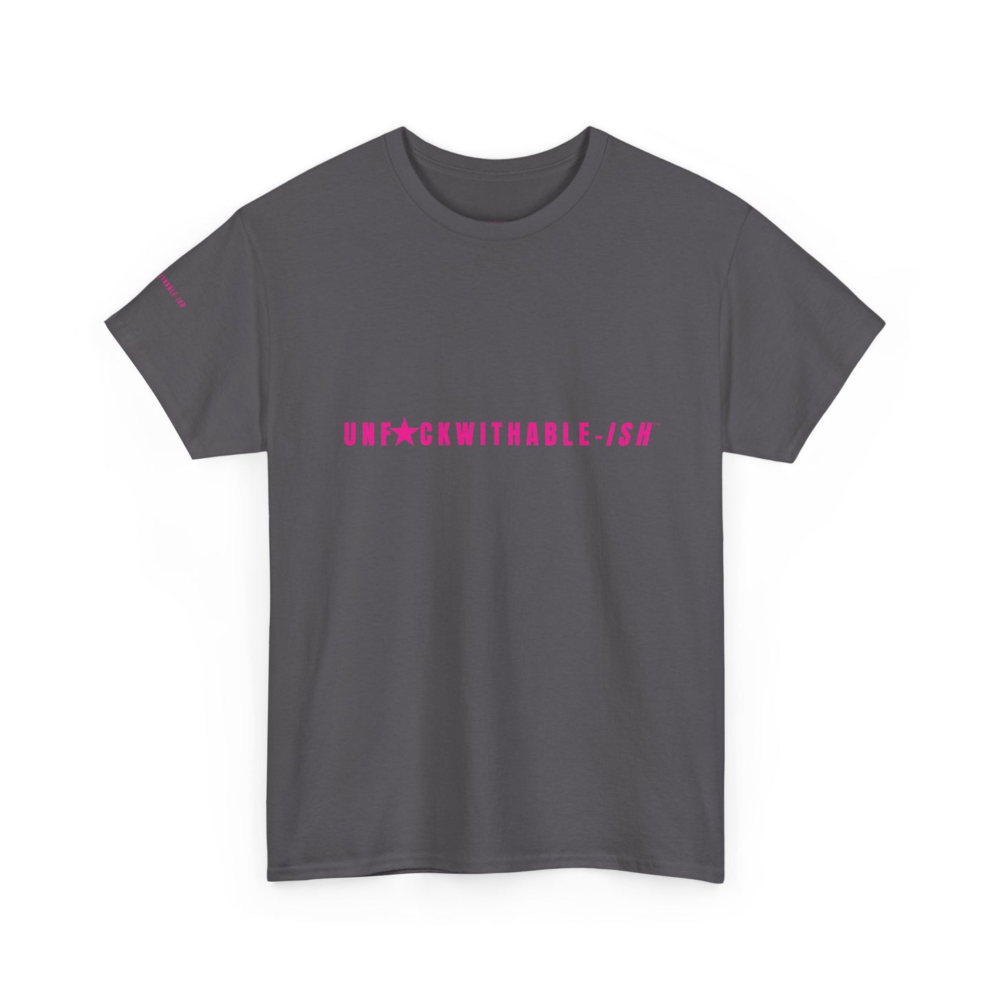 UNF★CKWITHABLE-ISH™ T-Shirt Unisex, 3 Colors Hot Pink Star