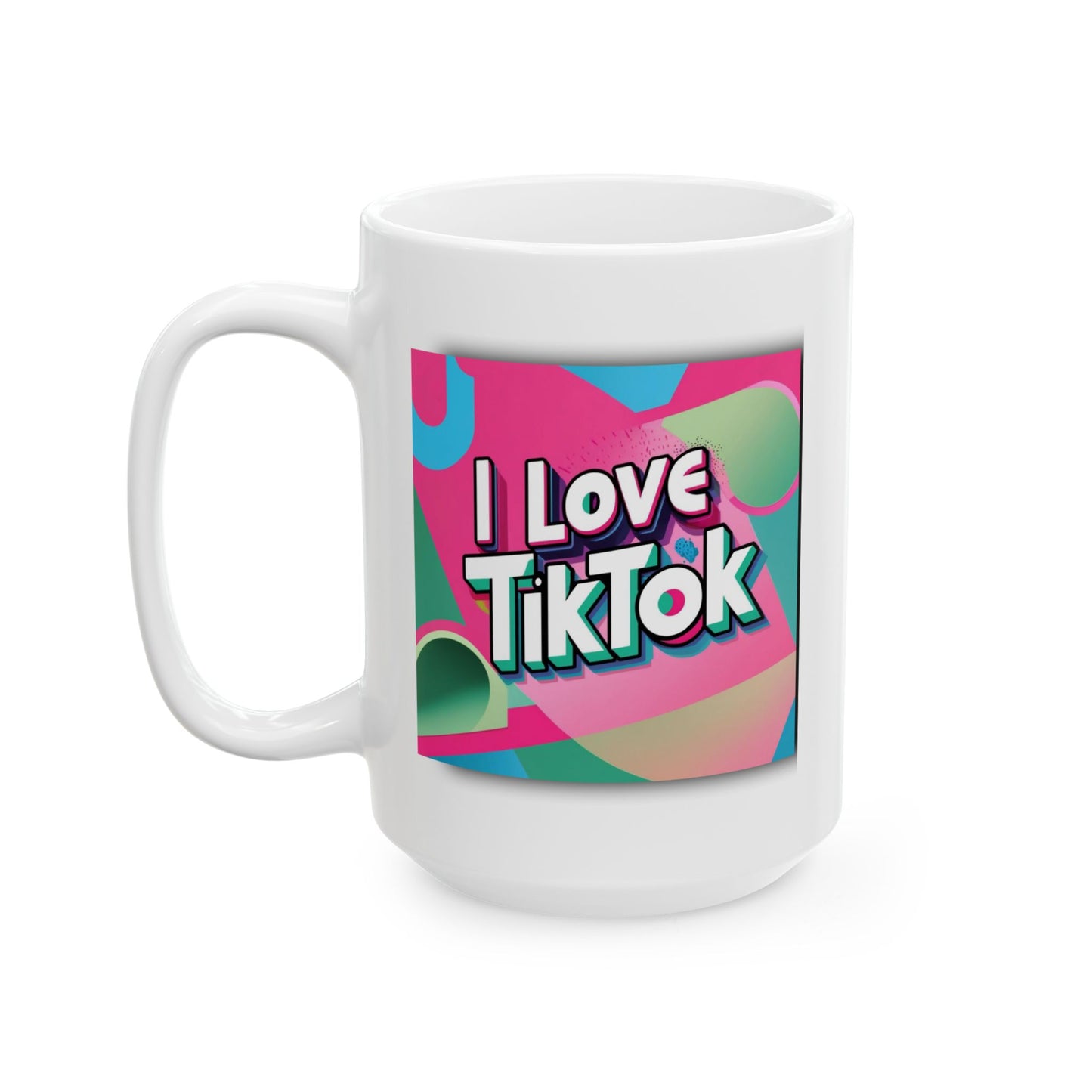 TikTok Inspired Mug, I love TikTok Pink & Green