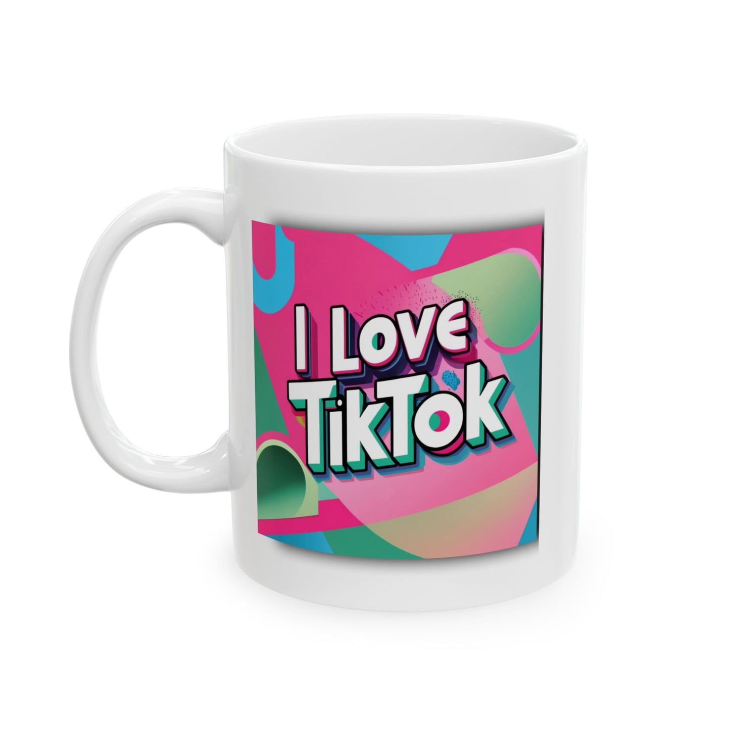 TikTok Inspired Mug, I love TikTok Pink & Green