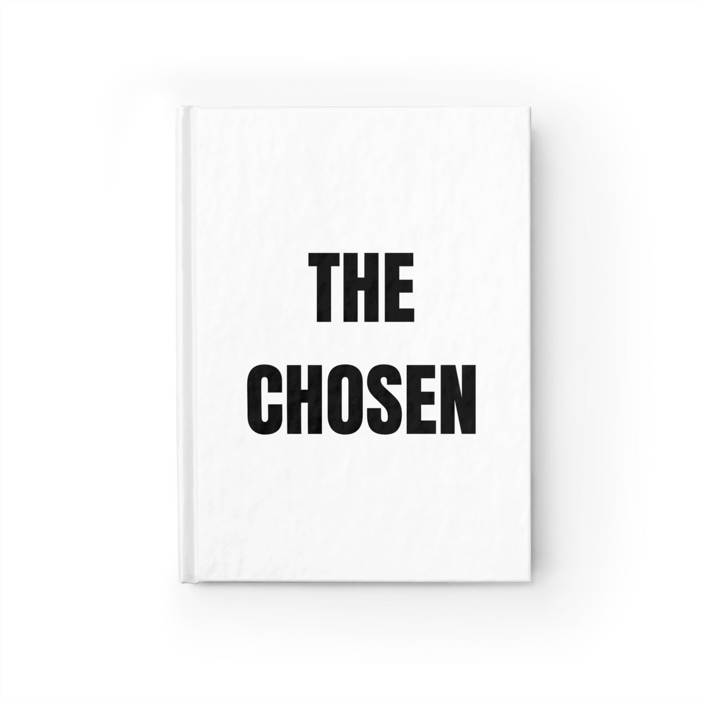 The Chosen – Journal Notebook Hard Cover