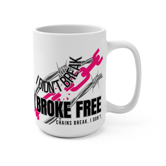 Custom Sobriety Mug, Chains Break - Hot Pink Edition + Sober Date