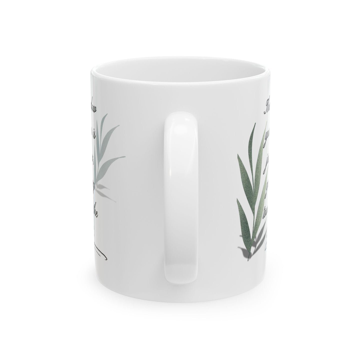 Inspirational Ceramic Mug, Your Shadow