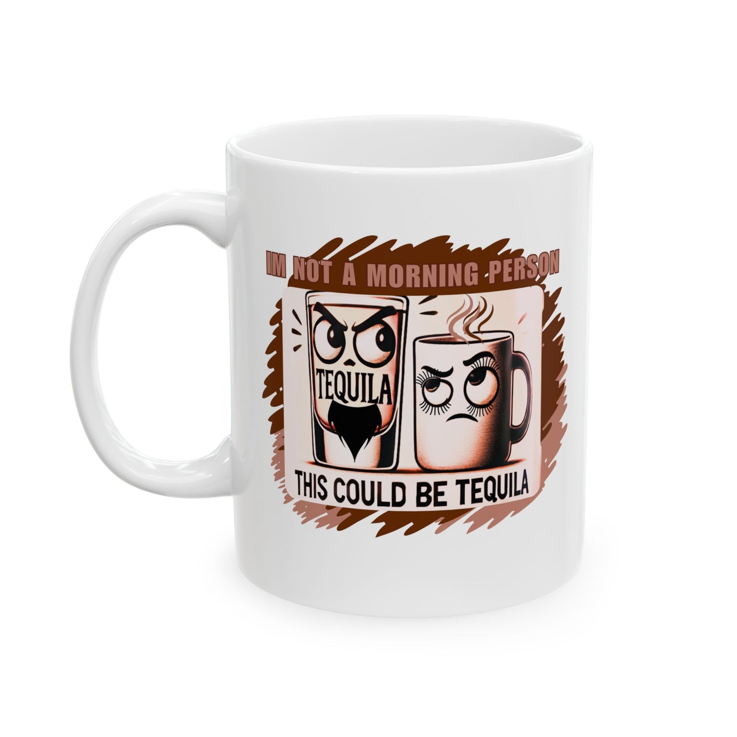 Funny Ceramic Mug, Not a Morning Person