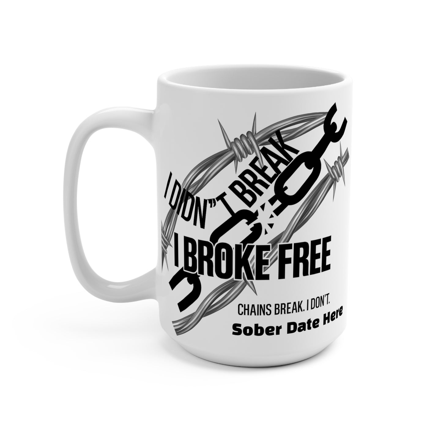 “I Broke Free” Black Chain Recovery Gift Bundle – Custom Teddy, Men’s Tee, Vinyl Sticker, Mug - Custom Sober Date (Limited Edition)