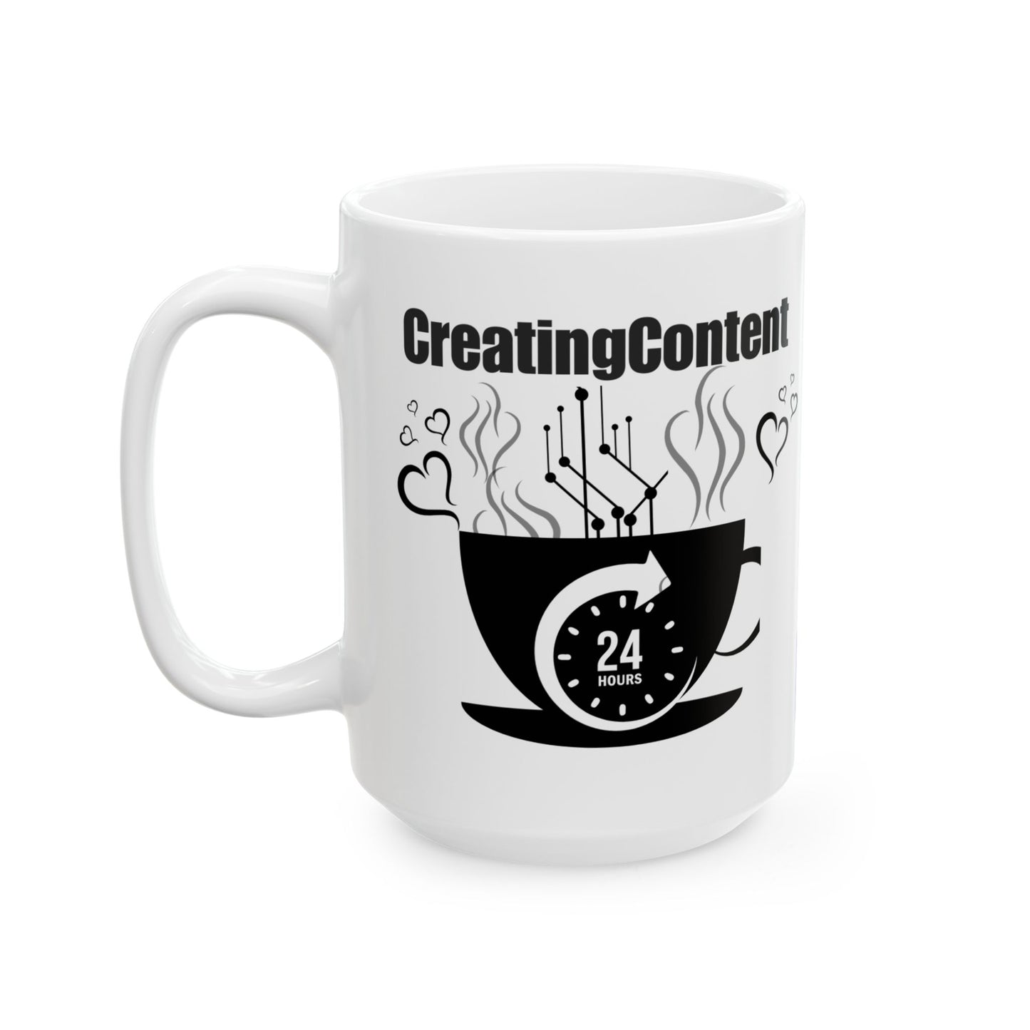 TikTok Inspired Mug, Creating Content 24/7