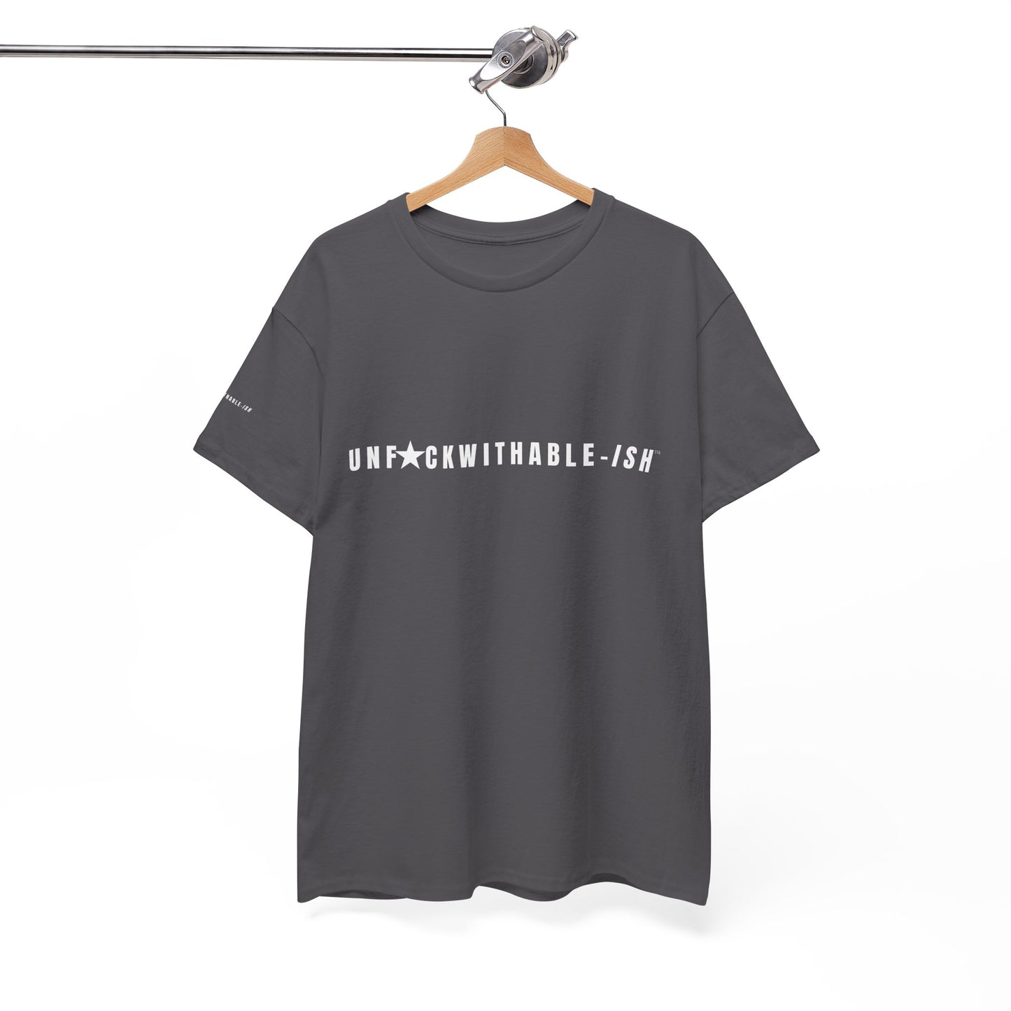 UNF★CKWITHABLE-ISH™ T-Shirt Classic Unisex, 5 Colors