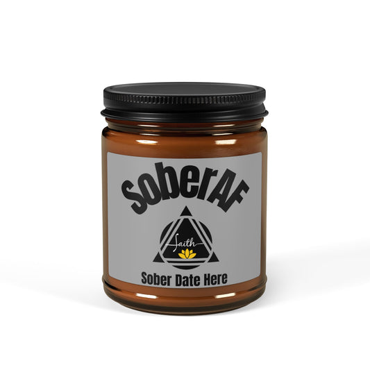 Inspirational SoberAF Soy Candle 9oz Amber Jar, The Recovery Grind Collection