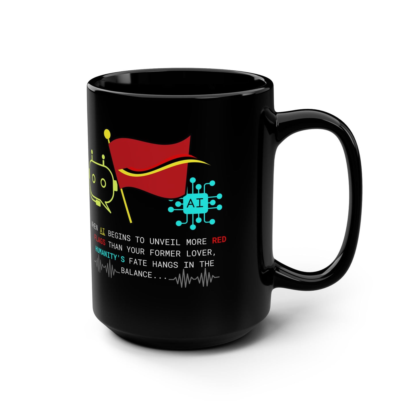Funny Black Mug, AI & EX'S