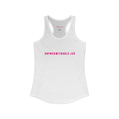 UNF★CKWITHABLE-ISH™ Women's Racerback Tank