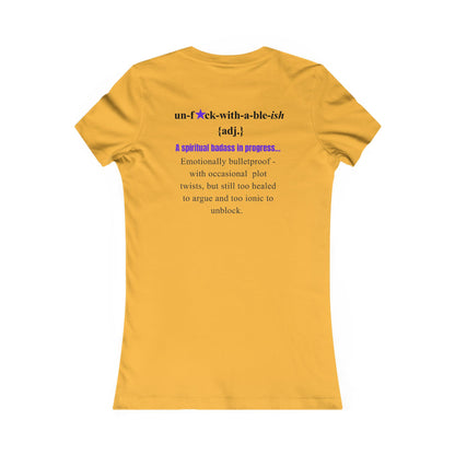 Unf★ckwithable-ish Women’s Fitted Tee, Spiritual Badass Definition on Back