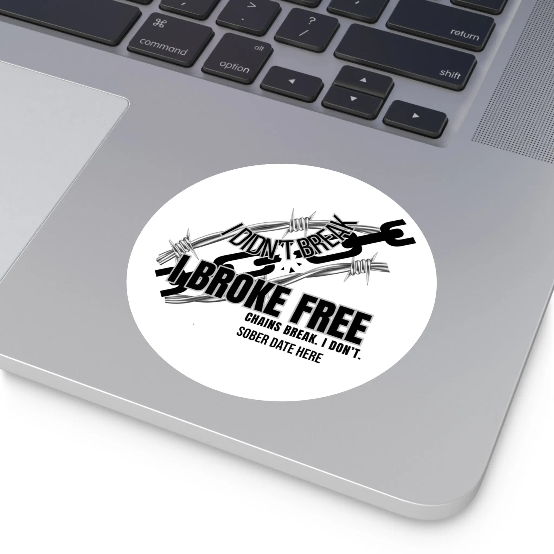 “I Broke Free” Sober Sticker – Black Recovery Chain Decal, Custom Sober Date Printify